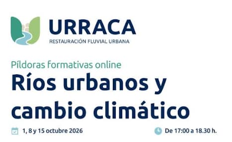 Formación breve en Ríos urbanos y Cambio Climático